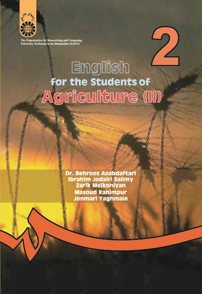  English for the Students of Agriculture (II) - Publisher: سازمان سمت - Author: Behrooz Azabdafteri