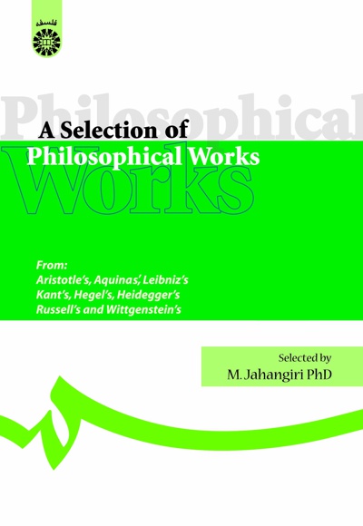  A Selection of Philosophical Works - Publisher: سازمان سمت - Author: Aristotle