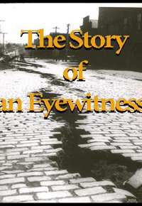 the story of an eyewitness