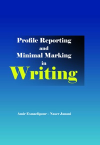 Profile Reporting and Minimal Marking in Writing