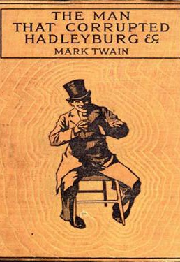 The Man That Corrupted Hadleyburg - نویسنده: Mark Twain  - ارائه دهنده: تامین محتوای نگین
