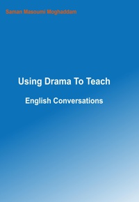 Using Drama To Teach English Conversations