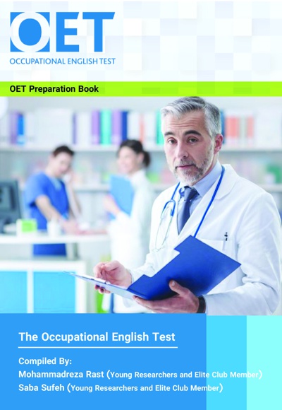 The Occupational English Test (OET) - نویسنده: محمدرضا رست - ناشر: میعاد اندیشه