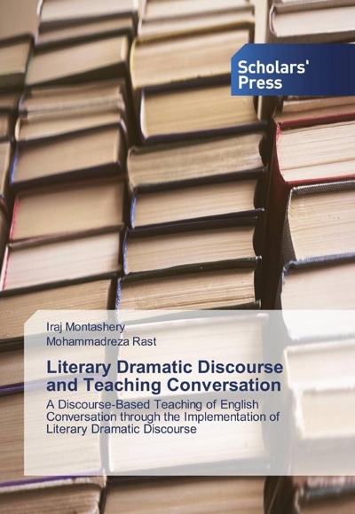  کتاب Literary Dramatic Discourse and Teaching Conversation
