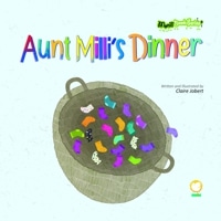 Aunt Milli’s Dinner