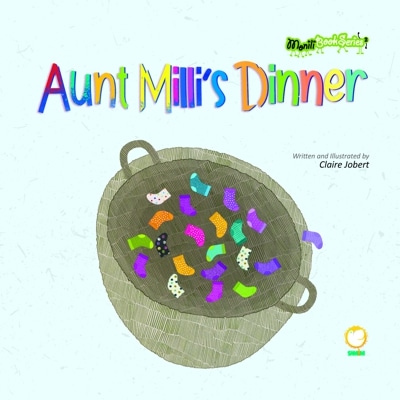 Aunt Milli’s Dinner - نویسنده: کلر ژوبرت - مترجم: فاطمه سوداگر