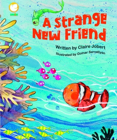 (دوست عجیب)  a strange new friend - نویسنده: کلر ژوبرت - تصویرگر: گلنار ثروتیان