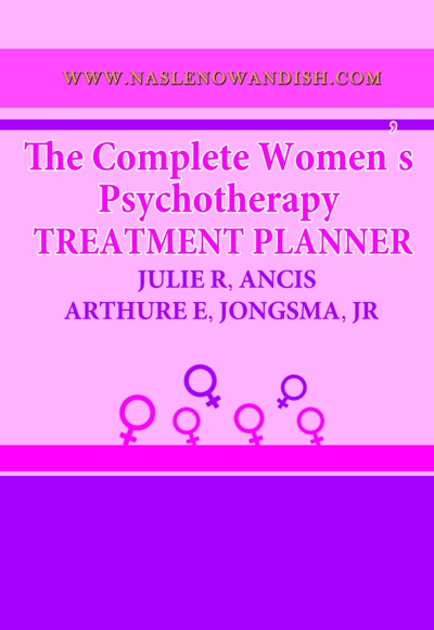  کتاب گام های روان درمانی برای انواع مشکلات زنان