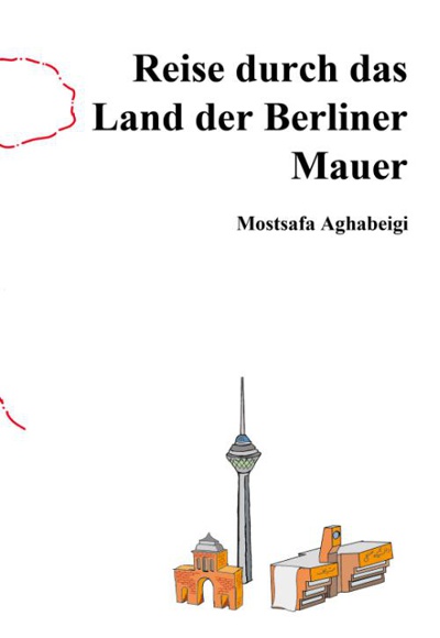  کتاب سفر در ارض دیوار برلین