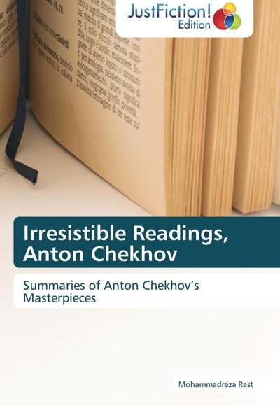 Irresistible Readings, Anton Chekhov - نویسنده: محمدرضا رست