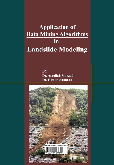  کتاب کاربرد الگوریتم های داده کاوی در مدل سازی زمین لغزش