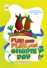 Fun And Play, For Ghadir Day