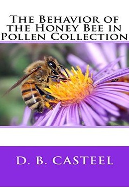  کتاب The behavior of the honey bee in polle collectiong