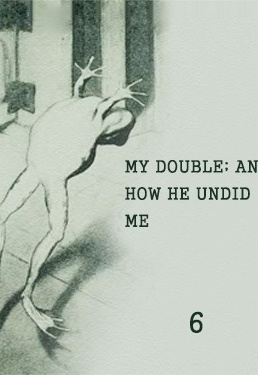 My Double؛ And How He Undid Me - ناشر: gutenberg.org - استودیو: librivox.org