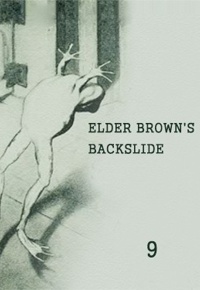 Elder Brown's Bakslide - ناشر: gutenberg.org - استودیو: librivox.org