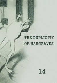 The Duplicity Of Hargraves