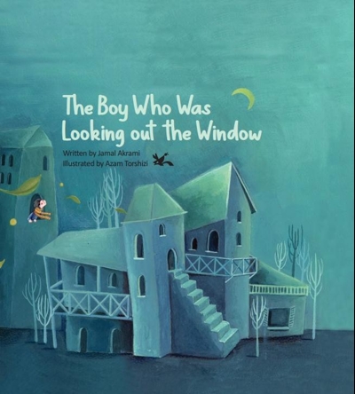 The Boy Who Was Looking out the Window