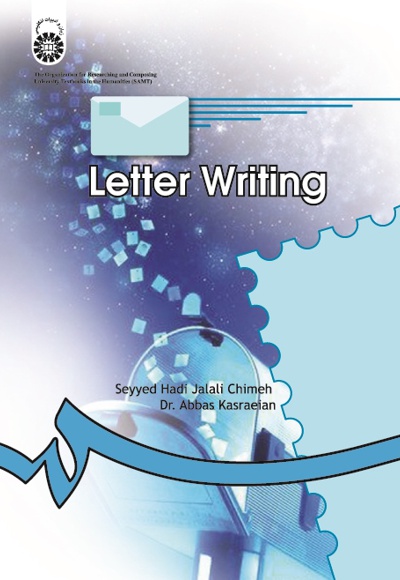  Letter Writing - ناشر: سازمان سمت - نویسنده: سید هادی جلالی